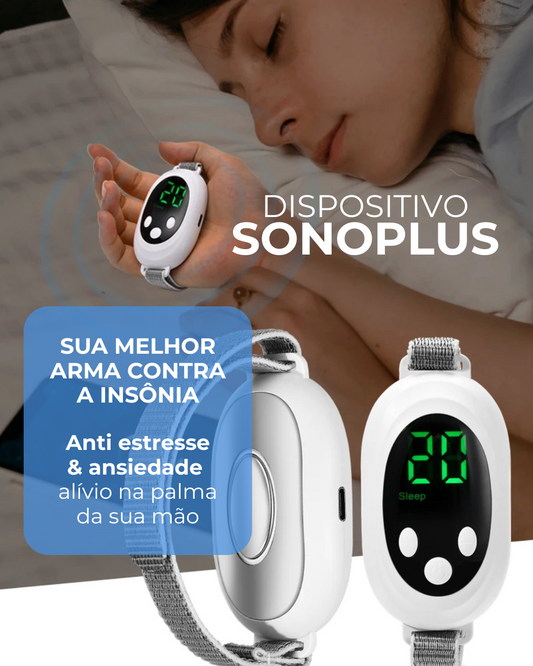 SonoPlus. Diga Adeus a insônia!